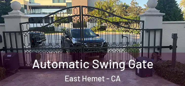 Automatic Swing Gate East Hemet - CA