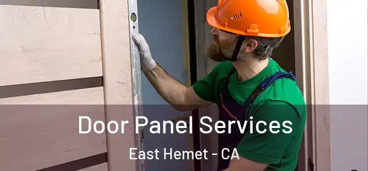 Door Panel Services East Hemet - CA