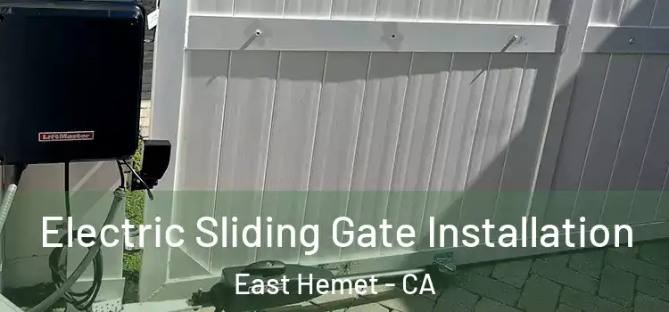 Electric Sliding Gate Installation East Hemet - CA