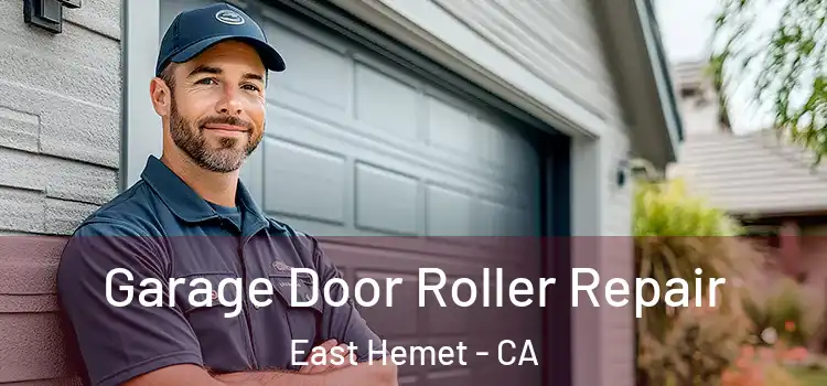  Garage Door Roller Repair East Hemet - CA