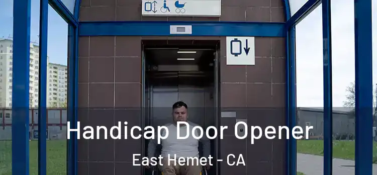 Handicap Door Opener East Hemet - CA