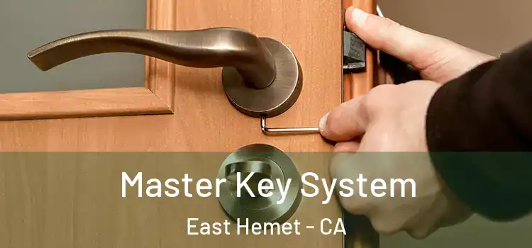 Master Key System East Hemet - CA