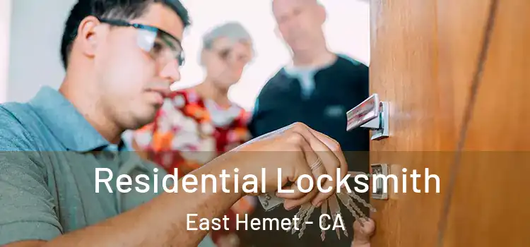 Residential Locksmith East Hemet - CA