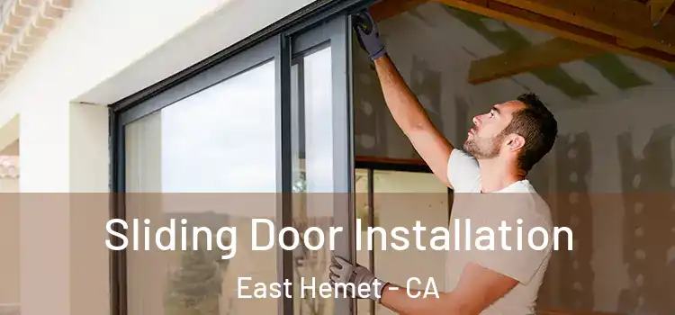 Sliding Door Installation East Hemet - CA